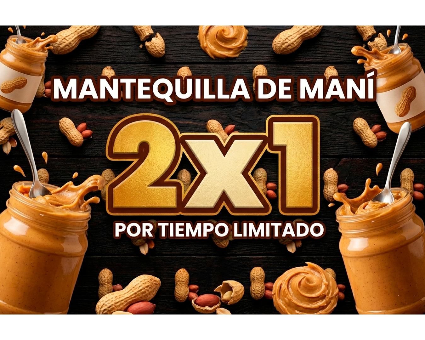 Banner de ofereta mantequilla de mani 2x1